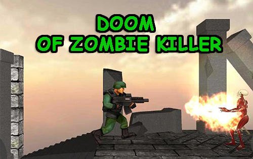 download Doom of zombie killer apk